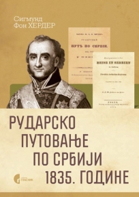 Rudarsko putovanje po Srbiji 1835. godine Rudarsko putovanje po Srbiji 1835. godine