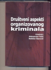 Društveni aspekti organizovanog kriminala