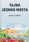 Tajna jednog mosta