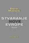 Stvaranje nove Evrope