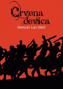 Crvena devica - memoari Luiz Mišel