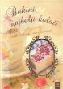 Bakini najbolji kolači Bakini najbolji kolači