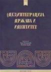 (Dez)integracija država i identitet (Dez)integracija država i identitet