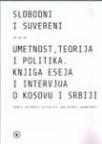 Slobodni i suvereni - umetnost, teorija i politika