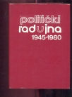 Politički rad u JNA 1945-1980