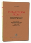 Totalitarni jezici Totalitarni jezici