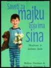 Saveti za majku koja ima sina Saveti za majku koja ima sina