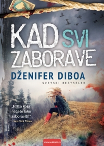 Kad svi zaborave Kad svi zaborave