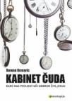 Kabinet čuda: Kako nas povijest uči dobrom življenju Kabinet čuda: Kako nas povijest uči dobrom življenju
