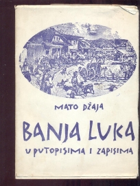 Banja Luka u putopisima i zapisima