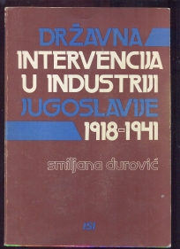 Državna intervencija u industriji Jugoslavije 1918-1941