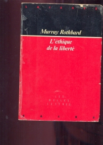 L ethique de la liberte Murray Rothbard