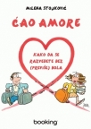 Ćao amore - kako da se razvedete bez (previše) bola