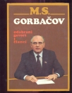 M.S.Gorbačov odabrani govori i članci
