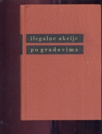 Ilegalne akcije po gradovima