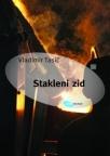 Stakleni zid Stakleni zid