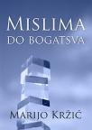 Mislima do bogatstva