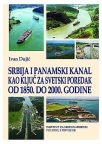Srbija i Panamski kanal kao ključ za svetski poredak od 1850. do 2000.