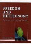 Freedom and heteronomy Freedom and heteronomy