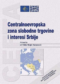 Centralnoevropska zona slobodne trgovine i interesi Srbije (CEFTA)