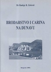 Brodarstvo i carina na Dunavu