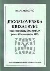 Jugoslovenska kriza i svet Jugoslovenska kriza i svet
