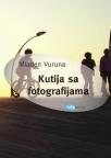 Kutija sa fotografijama Kutija sa fotografijama