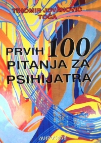 Prvih 100 pitanja za psihijatra