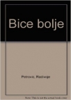 Biće bolje