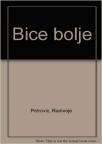 Biće bolje Biće bolje