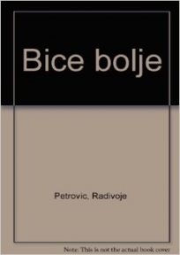 Biće bolje