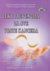 Lek i prevencija za sve vrste kancera