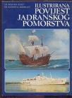 Ilustrirana povijest jadranskog pomorstva
