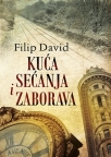 Kuća sećanja i zaborava Kuća sećanja i zaborava