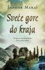 Sveće gore do kraja Sveće gore do kraja