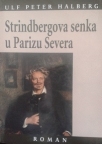 Strindbergova senka u Parizu severa