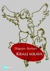 Kralj mrava Kralj mrava