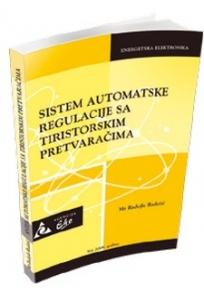 Automatska regulacija u radu sa tiristorskim pretvaračima