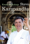 Stevo Karapandža -Kreativna kuhinja -Nekoriscen