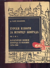 Turski izvori za istoriju Beograda knjiga I