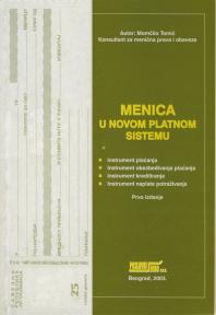 Menica u novom platnom sistemu