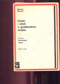 Iluzija i strah u građanskom svijetu