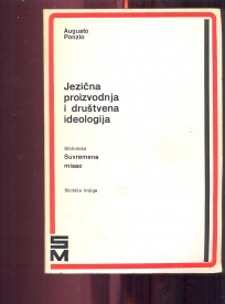 Jezična proizvodnja i društvena ideologija