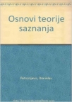 Osnovi teorije saznanja