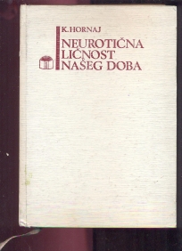 Neurotična ličnost našeg doba