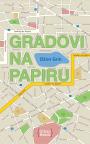 Gradovi na papiru (meki povez)