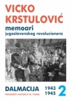 Memoari jugoslavenskog revolucionara 2 (1943 - 1945)