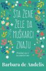 Šta žene žele da muškarci znaju Šta žene žele da muškarci znaju