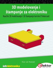 3D modelovanje i štampanje za elektroniku