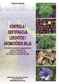 Kontrola i sertifikacija lekovitog i aromatičnog bilja